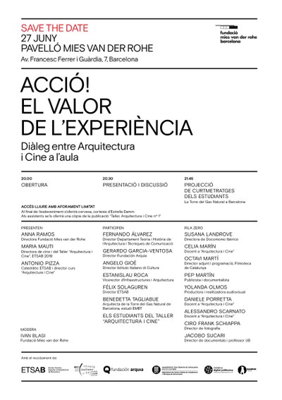 Acció! El valor de l'experiència. Diàleg entre arquitectura i cinema a l'aula: Hi participen Antonio Pizza, Fernando Álvarez, Celia Marín i Alessandro Scarnato