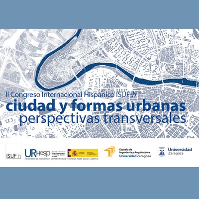 Los profesores del departamento Fernando Álvarez, Carolina B. García y Manuel Guàrdia participan en el comité científico del II Congreso Internacional Hispánico ISUF-H 2018: Ciudad y formas urbanas. Perspectivas transversales